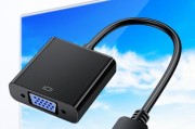 VGA、DVI、HDMI、DP（探索显示器连接的多样性和适用性）